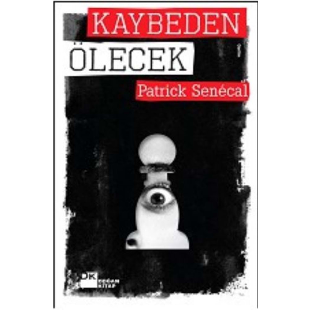 Kaybeden Ölecek