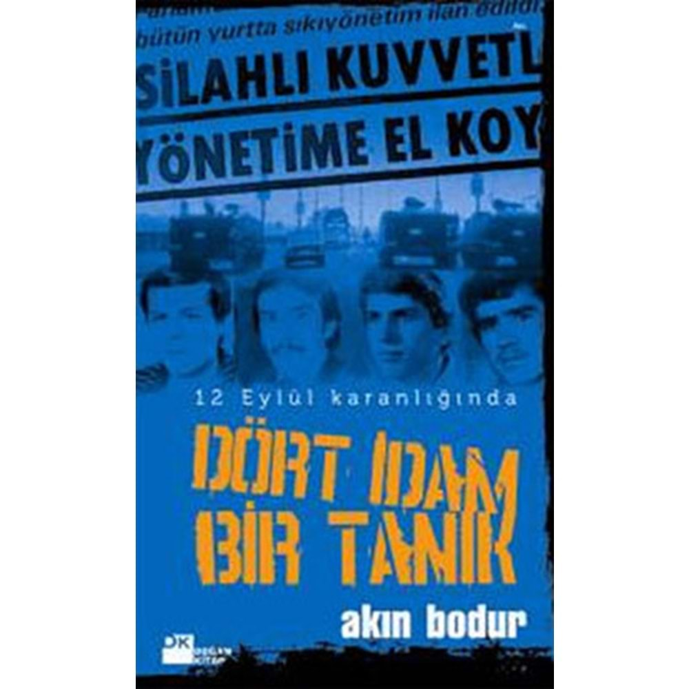 Dört İdam Bir Tanık