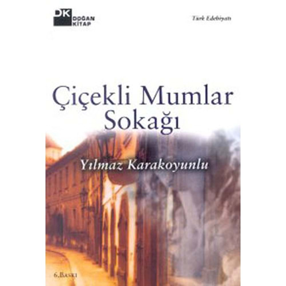 Çiçekli Mumlar Sokağı