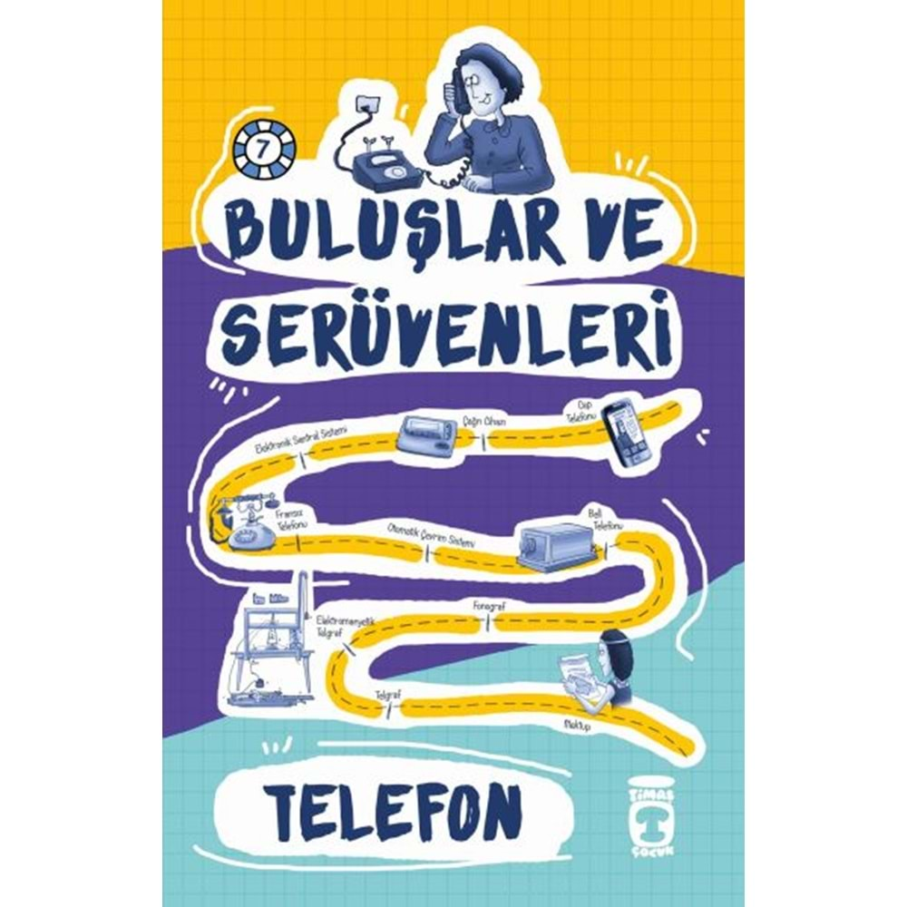 Telefon / Buluşlar ve Serüvenleri