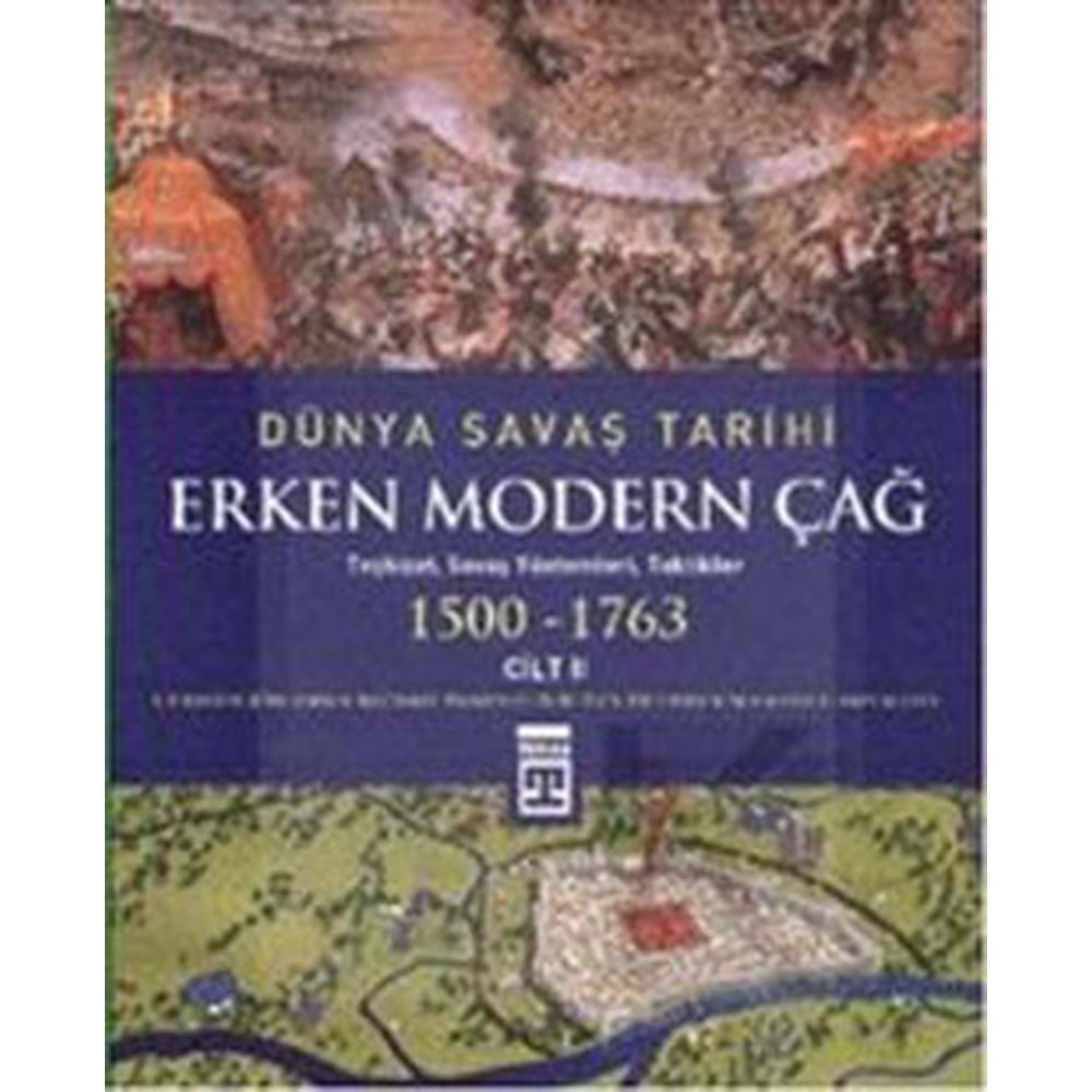Dünya Savaş Tarihi - Erken Modern Çağ