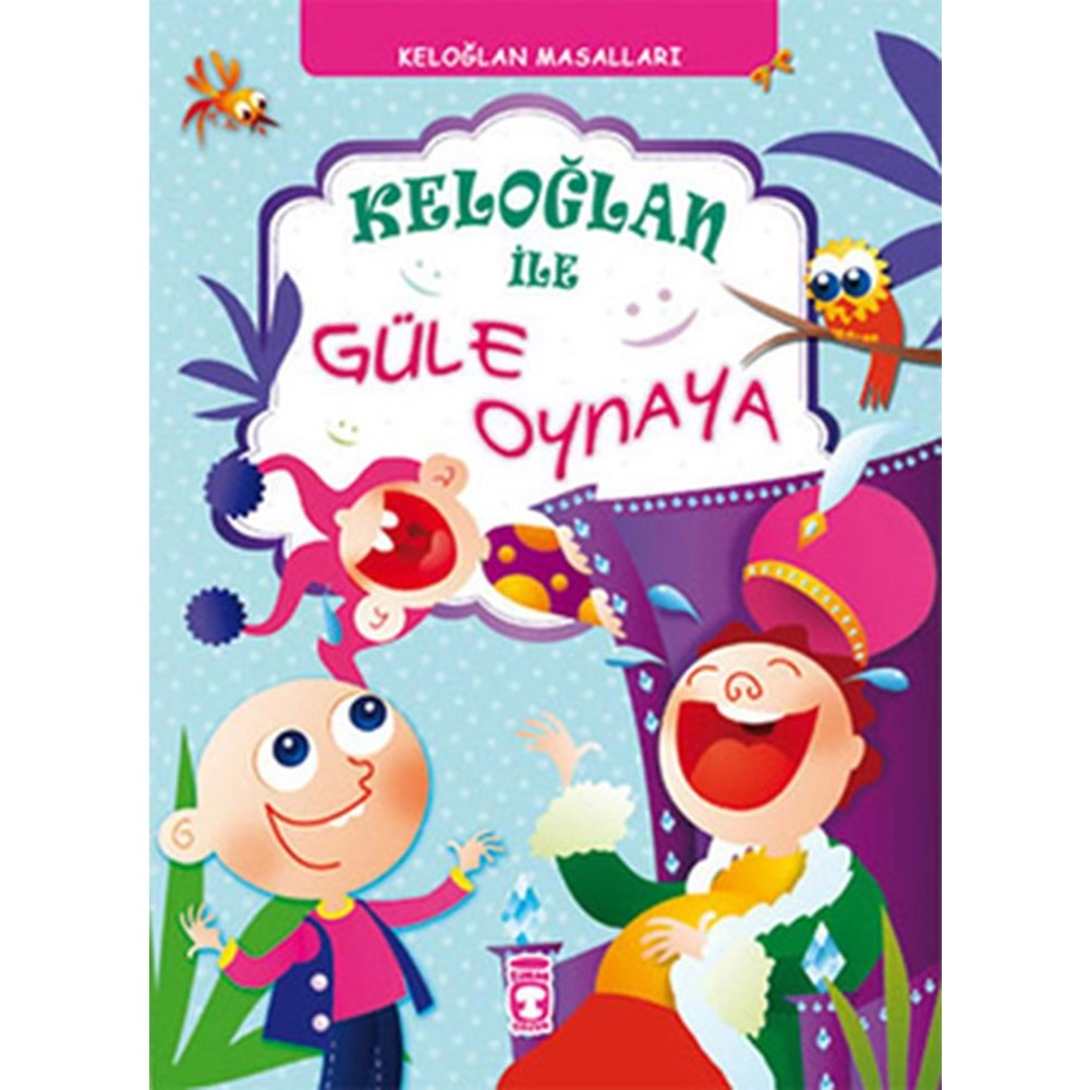 Keloğlan ile Güle Oynaya