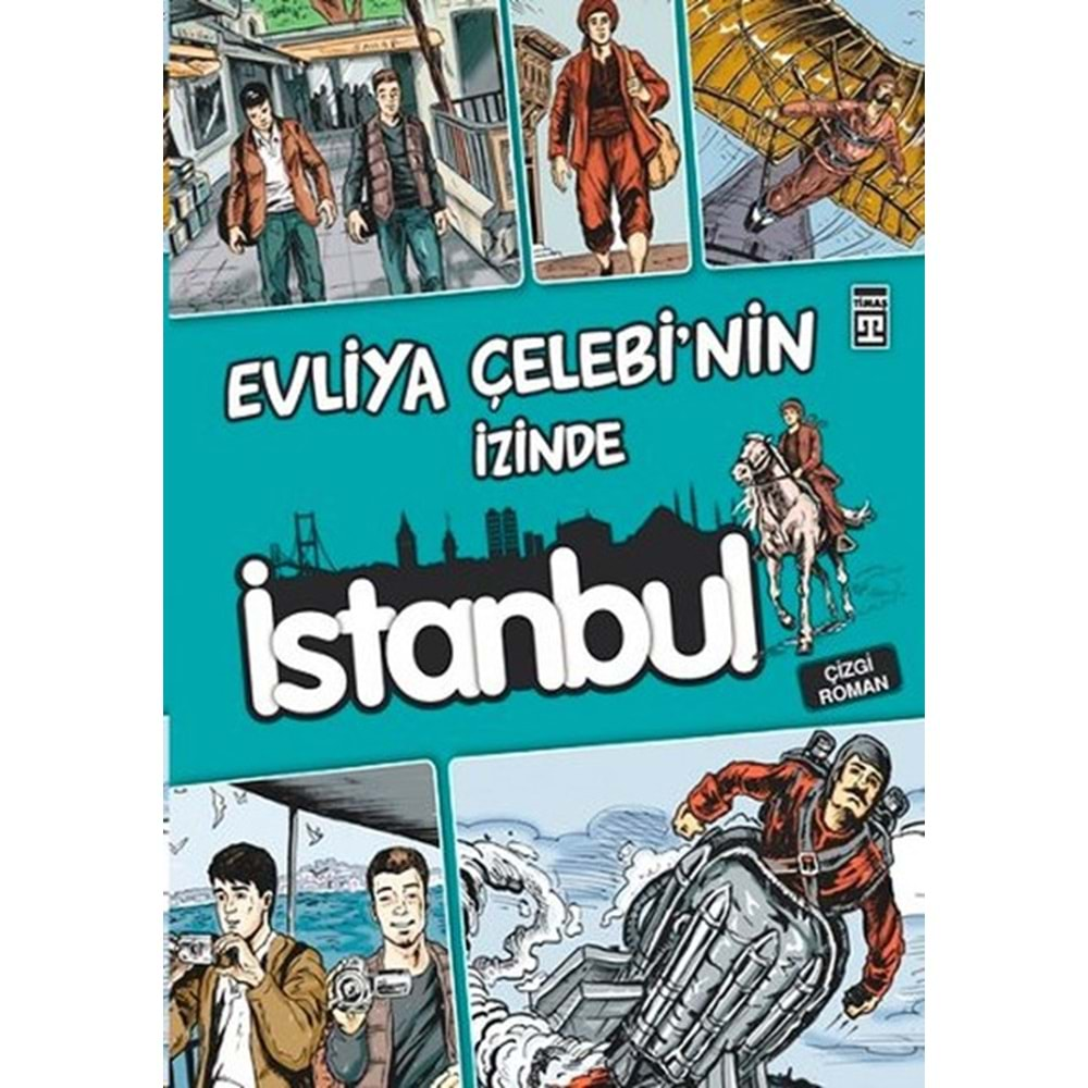 Evliya Çelebi’nin İzinde İstanbul