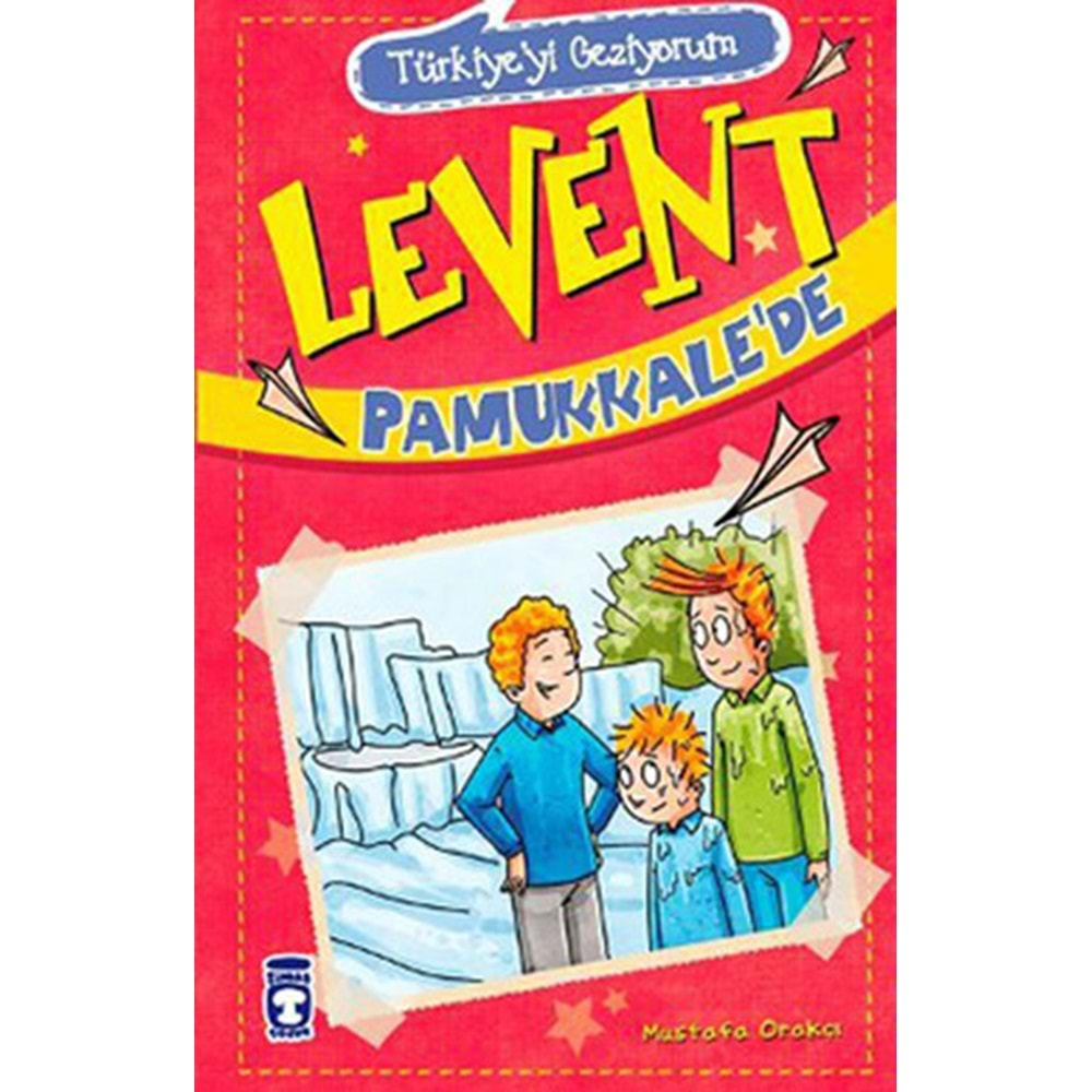 Levent Pamukkalede - Türkiyeyi Geziyorum 1