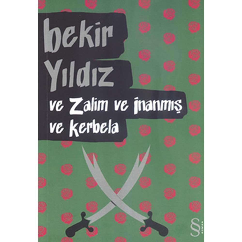 Ve Zalim ve İnanmış ve Kerbela