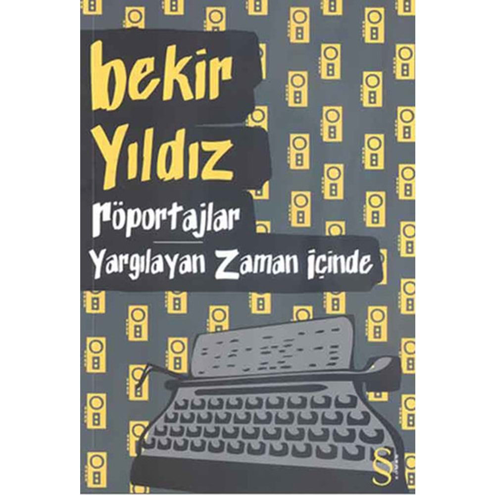 Röportajlar Yargılayan Zaman İçinde