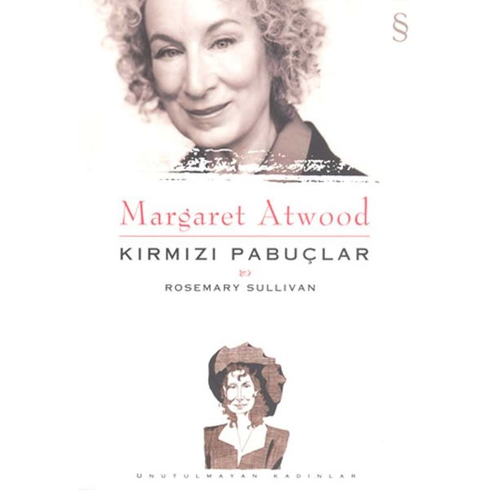 Margaret Atwood Kırmızı Pabuçlar