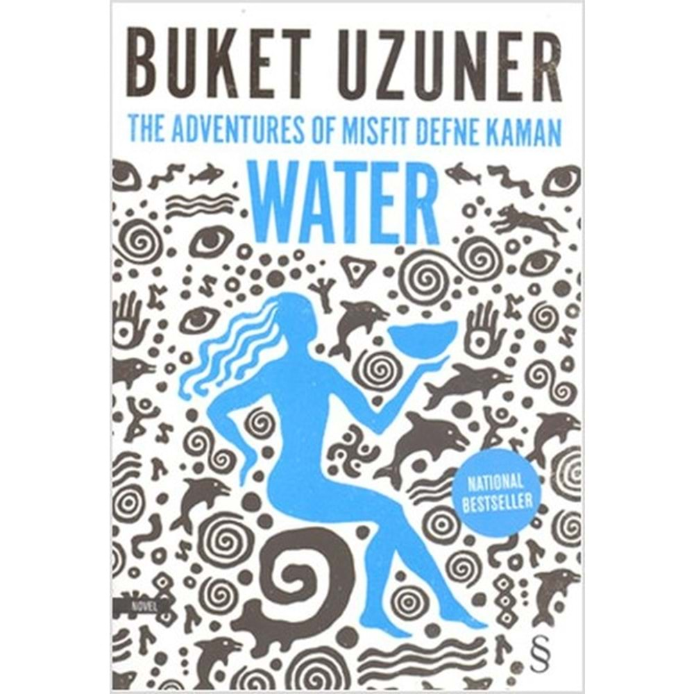 Water The Adventures of Misfit Defne Kaman