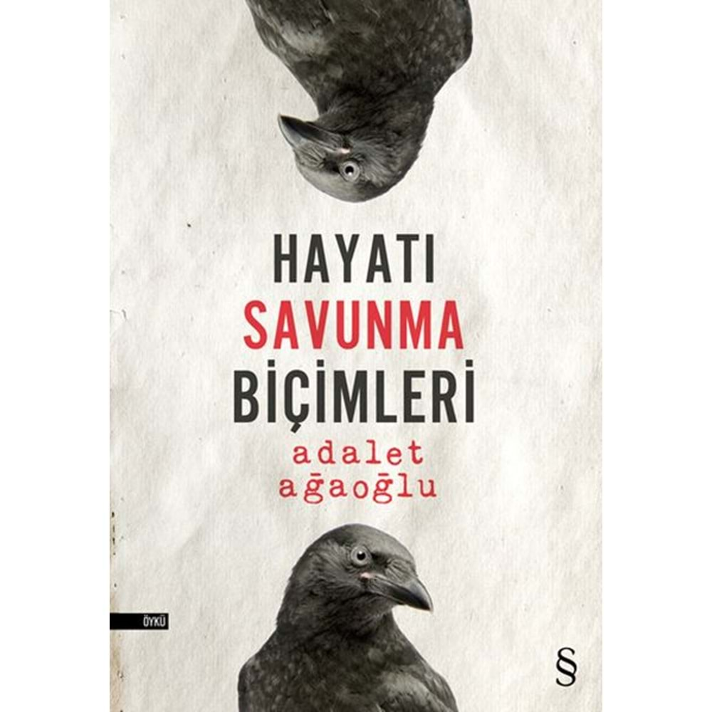 Hayatı Savunma Biçimler