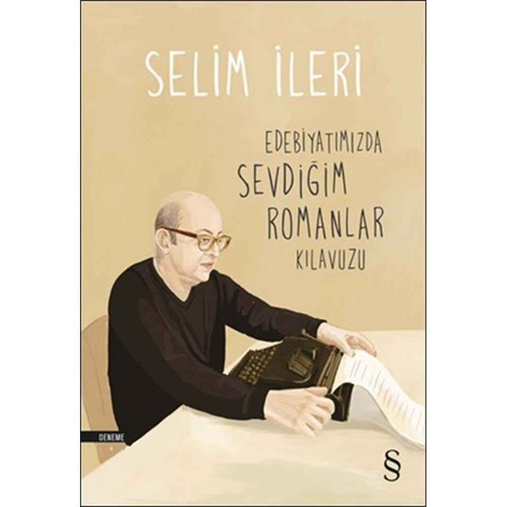 Edebiyatımızda Sevdiğim Romanlar Kılavuzu