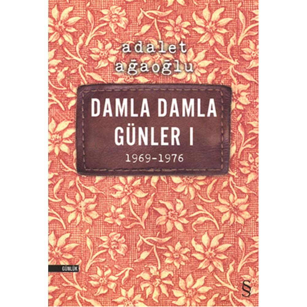 Damla Damla Günler 01 1969 1976