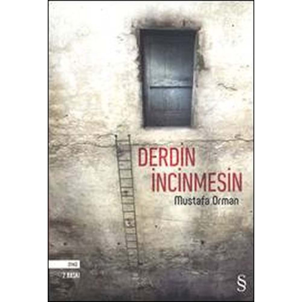 Derdin İncinmesin