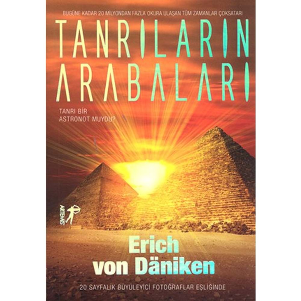 Tanrıların Arabaları Tanrı Bir Astronot Muydu