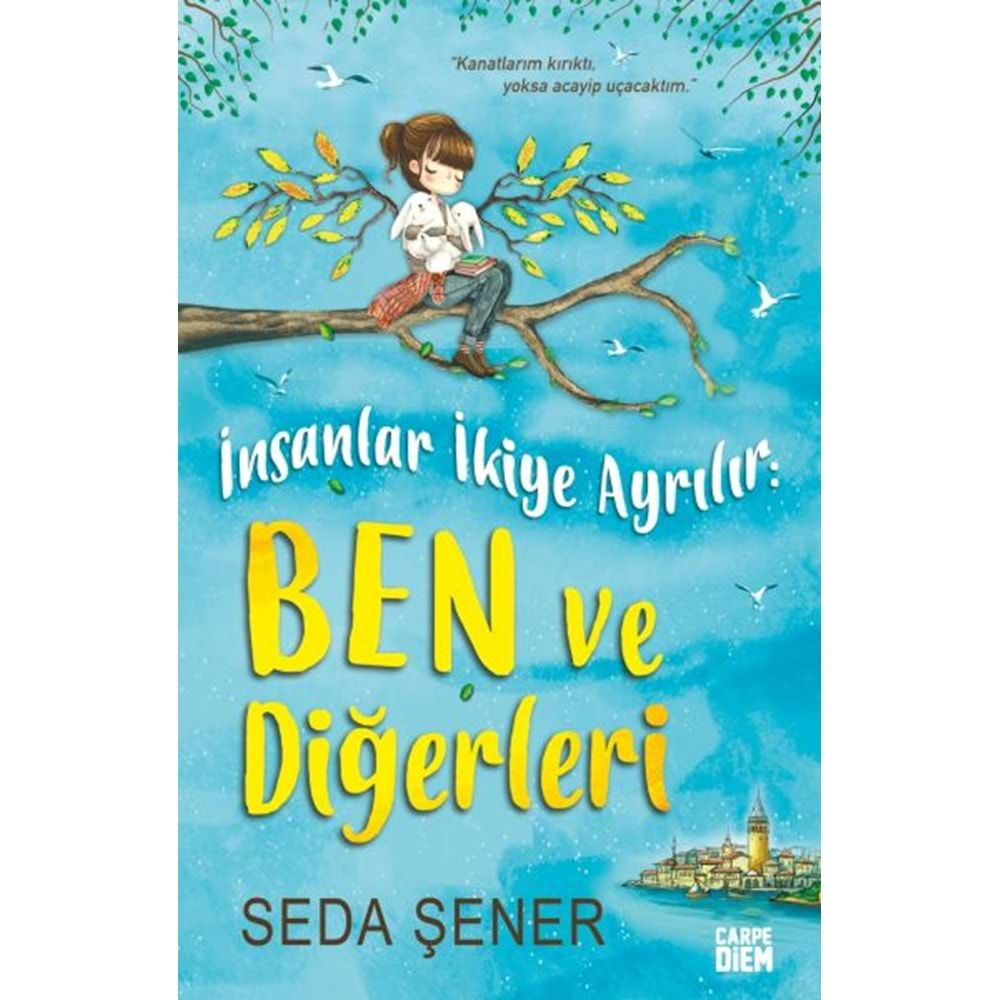 İnsanlar İkiye Ayrılır: Ben ve Diğerleri (Ciltli)