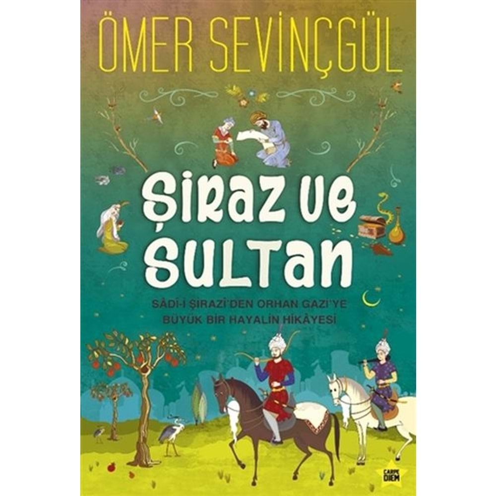 Şiraz ve Sultan