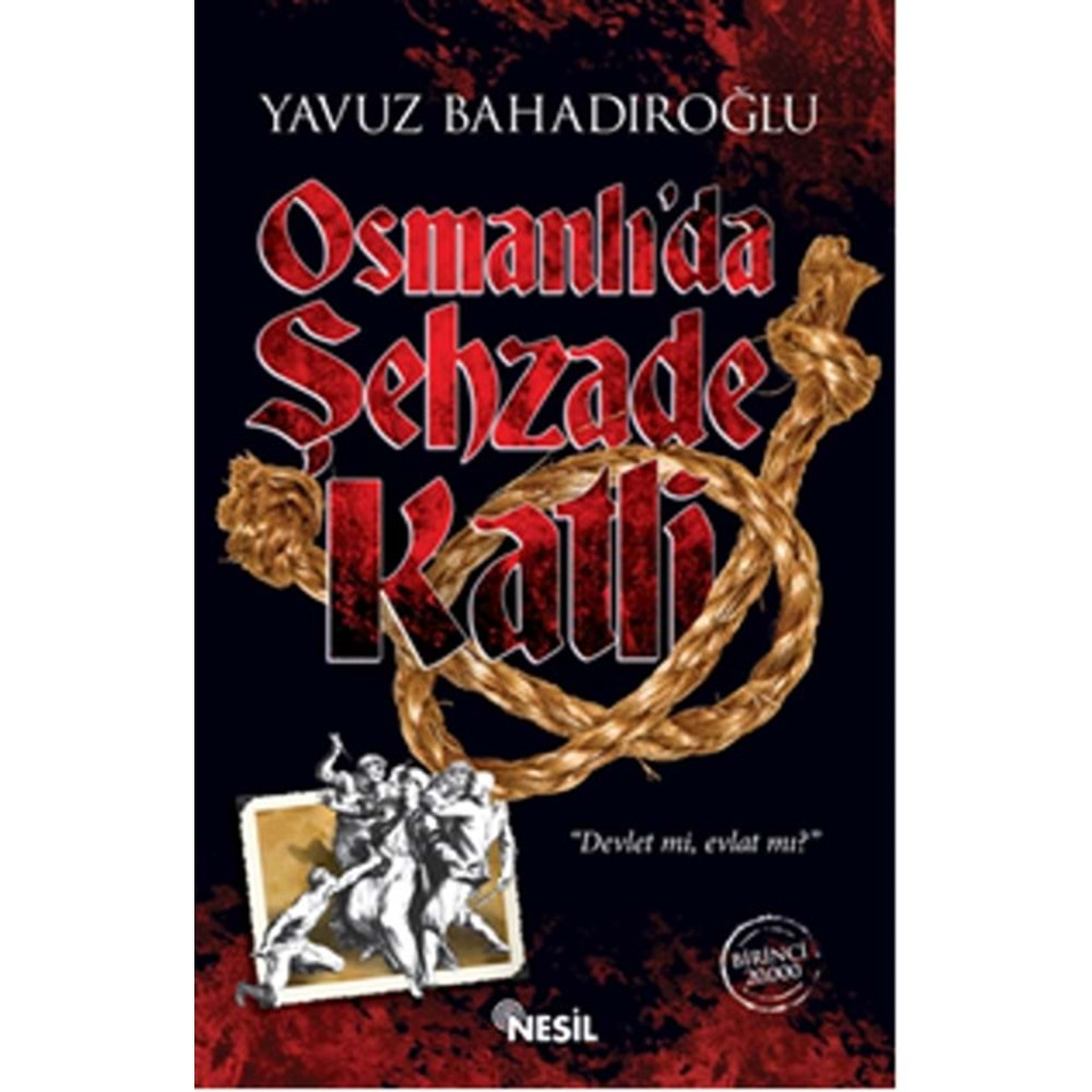 Osmanlı'da Şehzade Katli