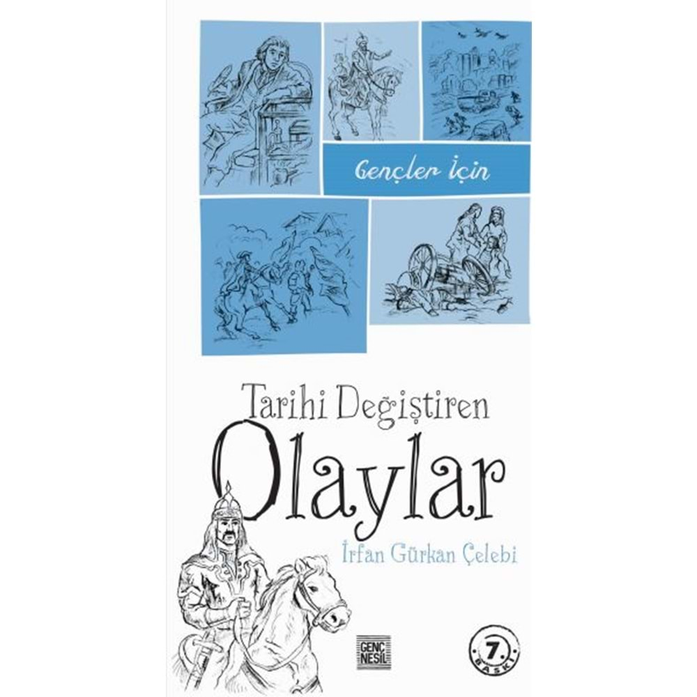 Tarihi Değiştiren Olaylar