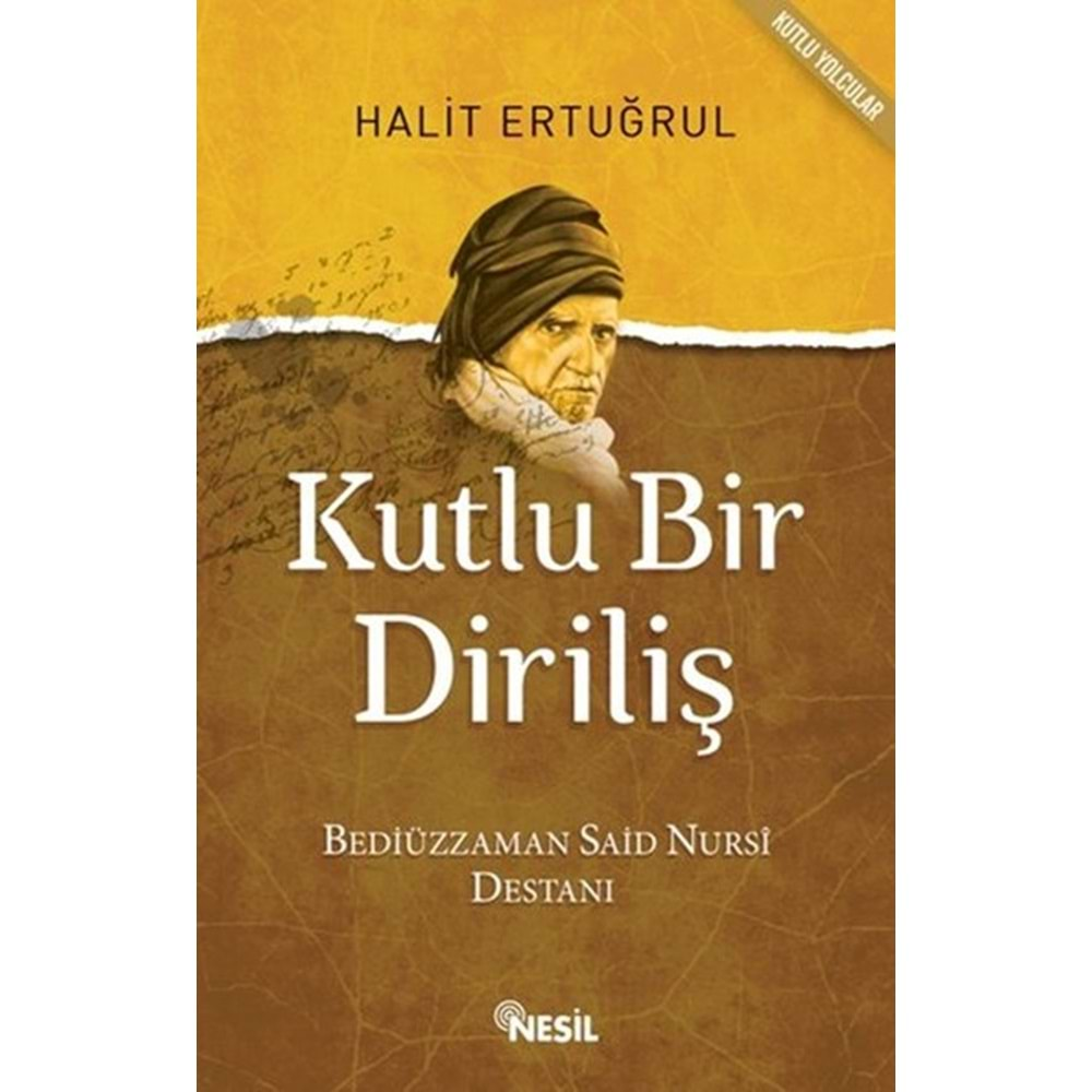 Kutlu Bir Diriliş