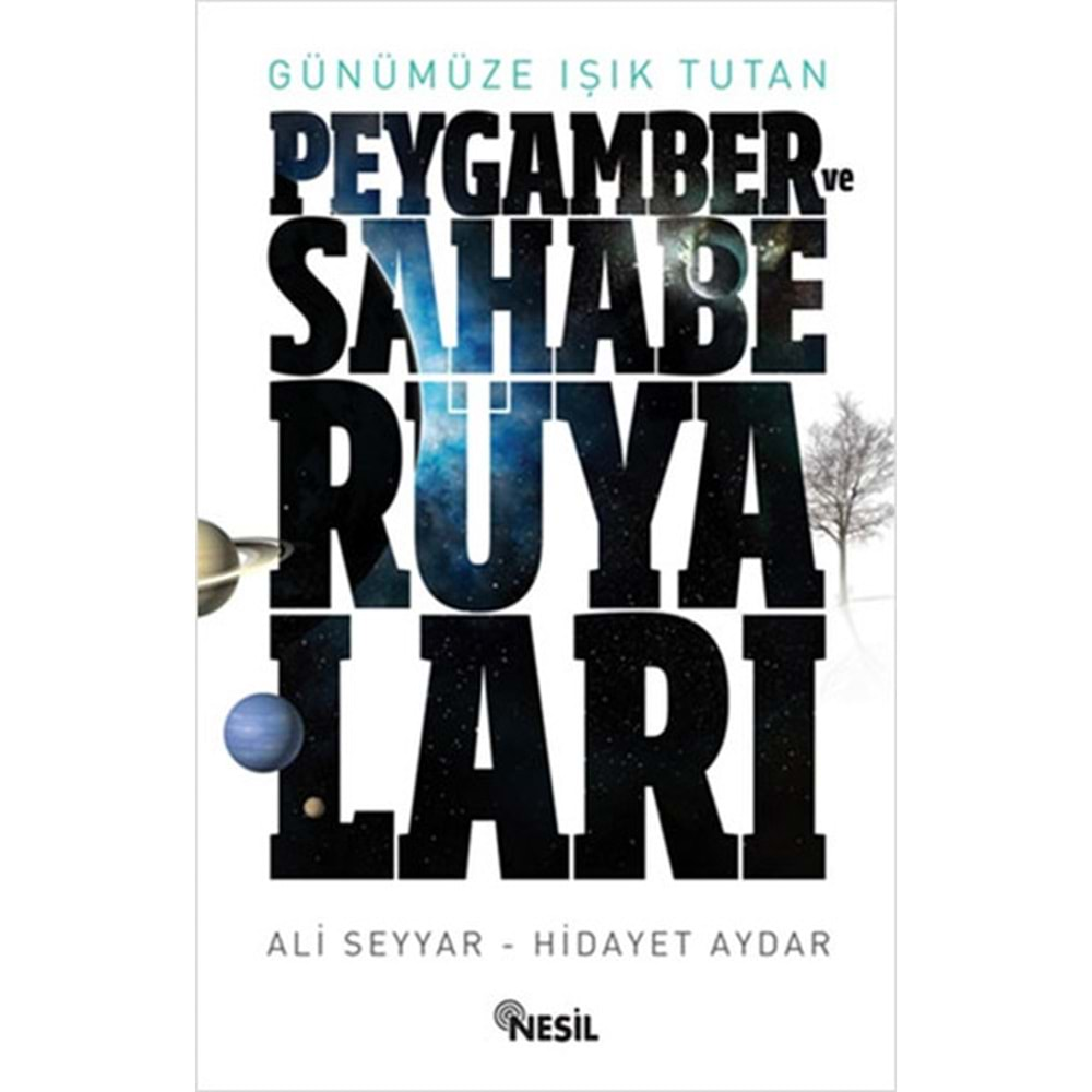 Peygamber ve Sahabe Rüyaları