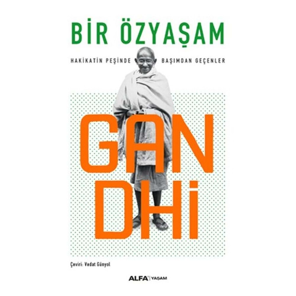 Bir Özyaşam Gandhi