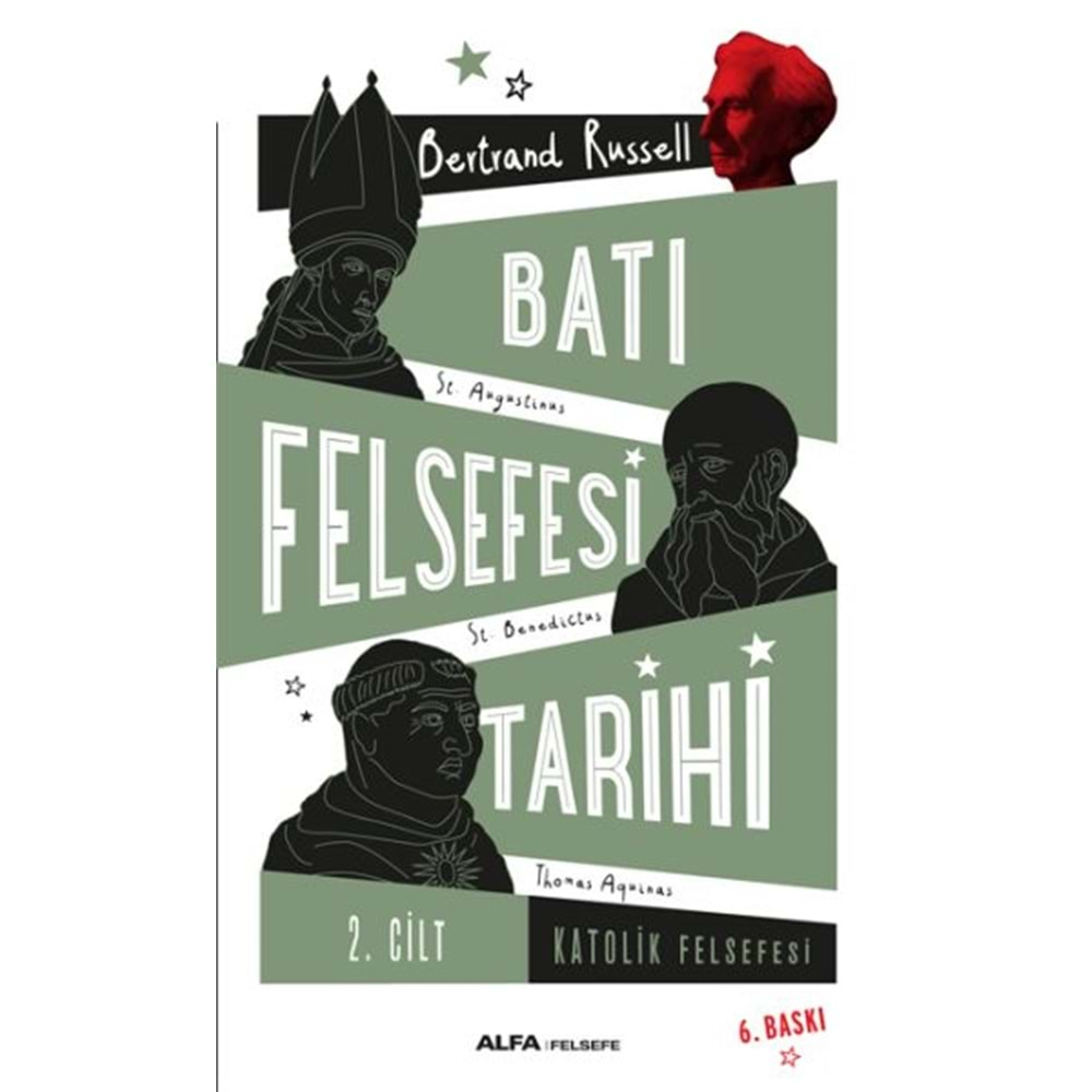 Batı Felsefesi Tarihi 2. Cilt Katolik Felsefesi