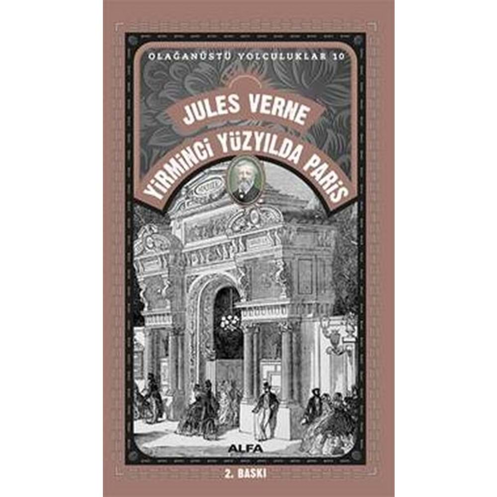 Yirminci Yüzyılda Paris Olağanüstü Yolculuklar 10