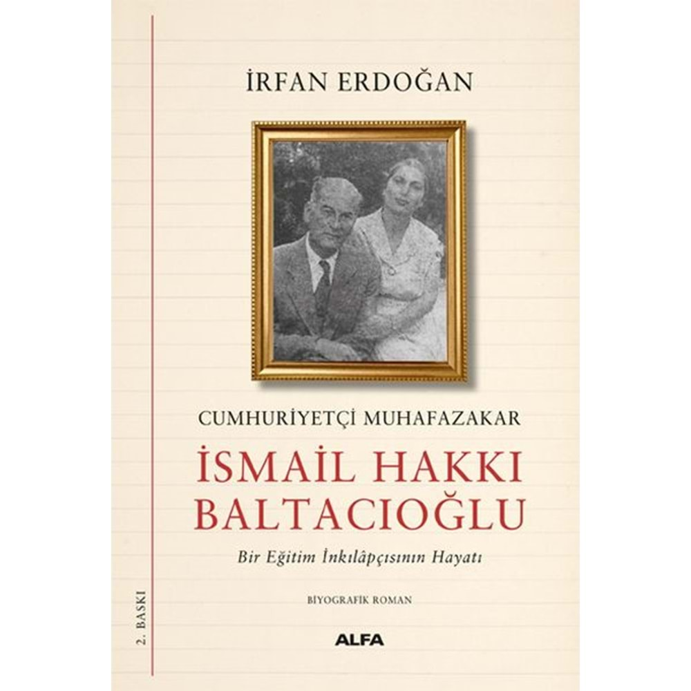 Cumhuriyetçi Muhafazakar İsmail Hakkı Baltacıoğlu