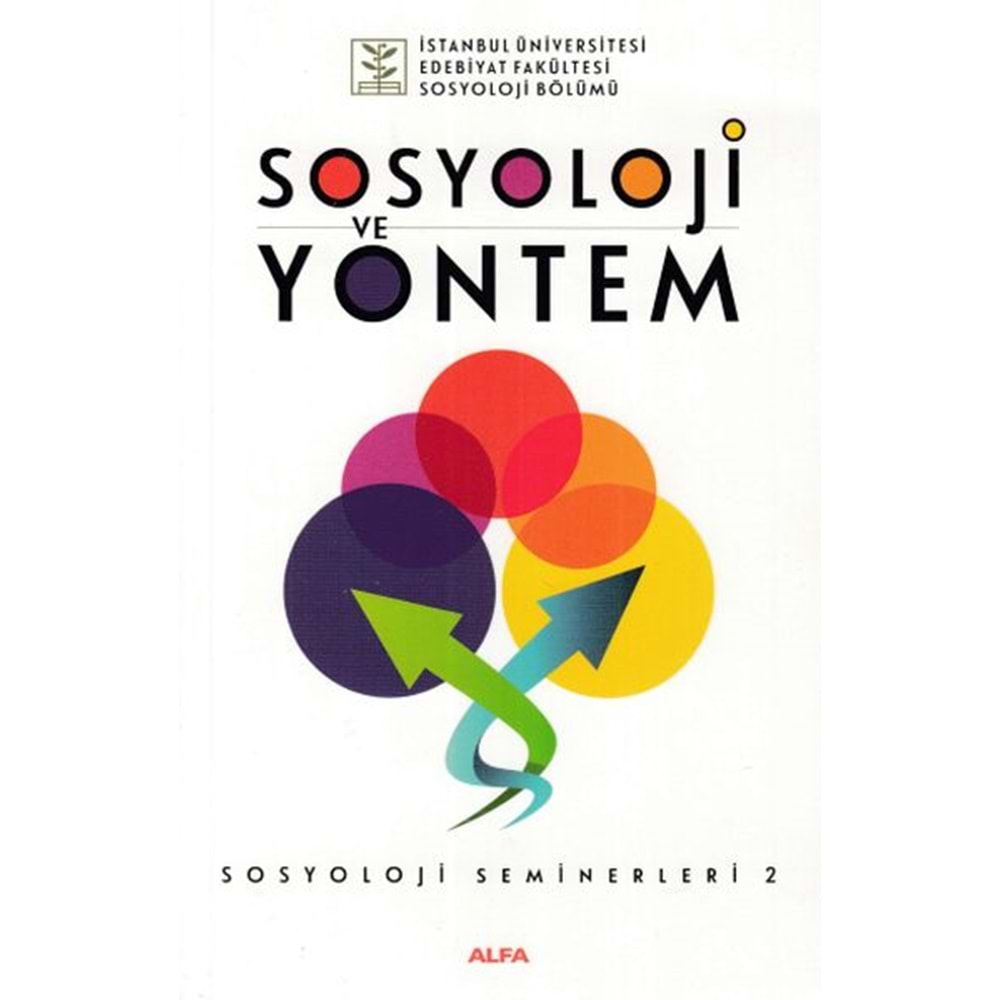 Sosyoloji Seminerleri 2 Sosyoloji ve Yöntem