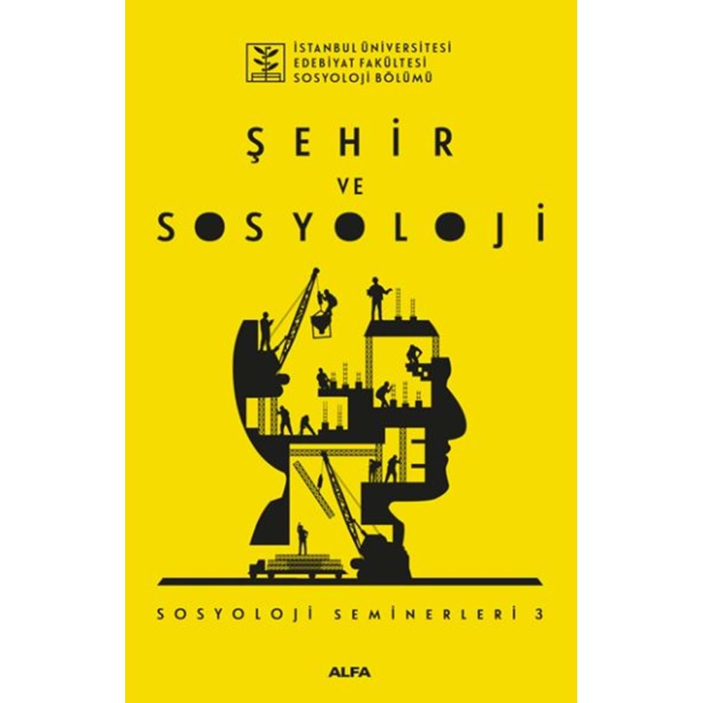 Şehir ve Sosyoloji Sosyoloji Seminerleri 3