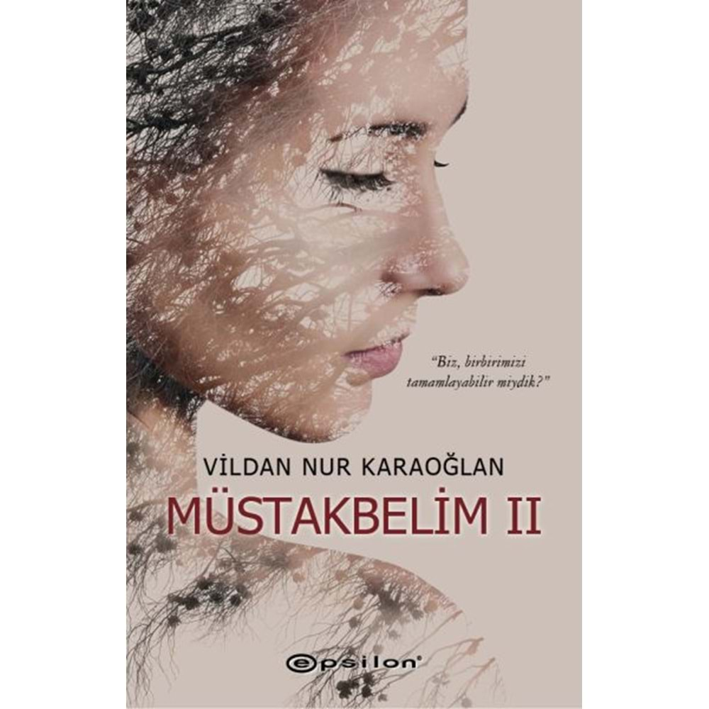 Müstakbelim 2