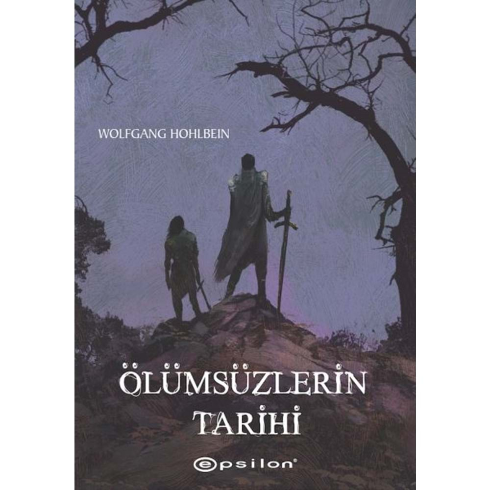 Ölümsüzlerin Tarihi