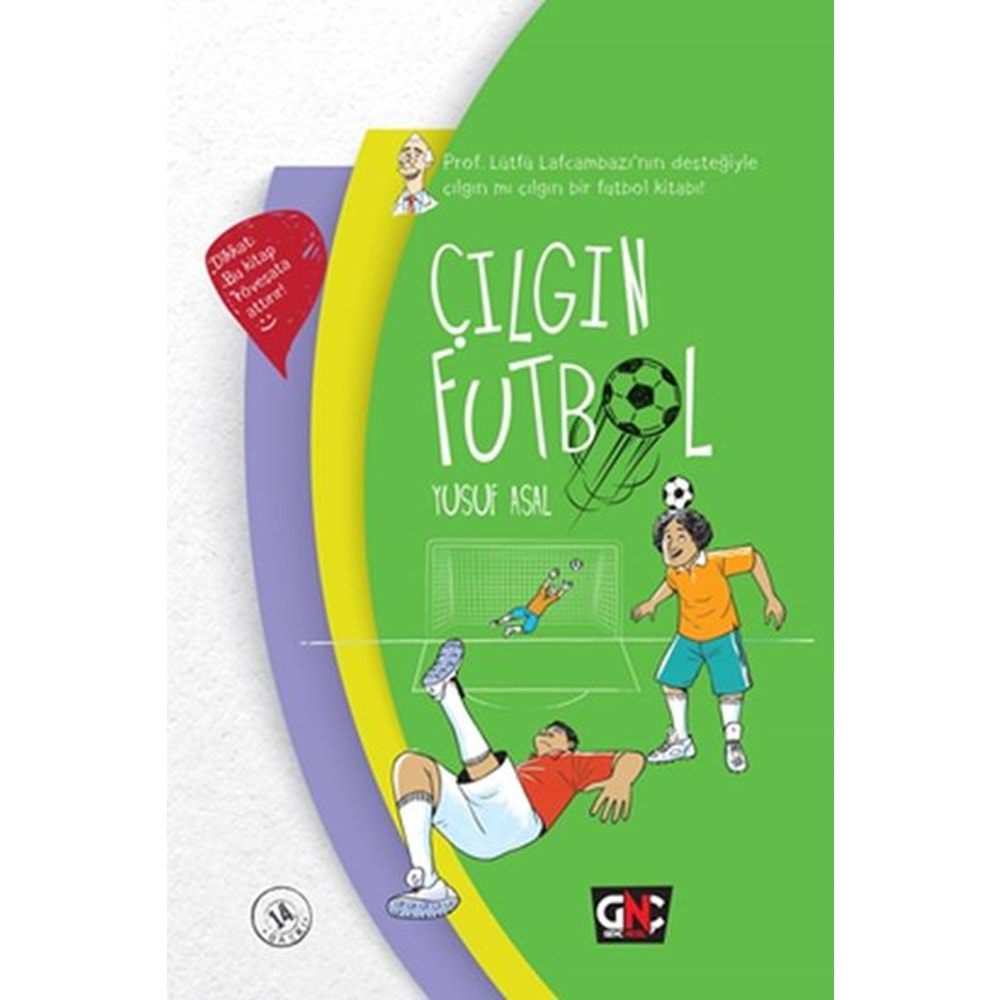 Çılgın Futbol (Ciltli)/Gençnesil