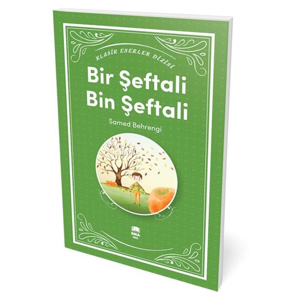 Bir Şeftali Bin Şeftali /Ema Genç