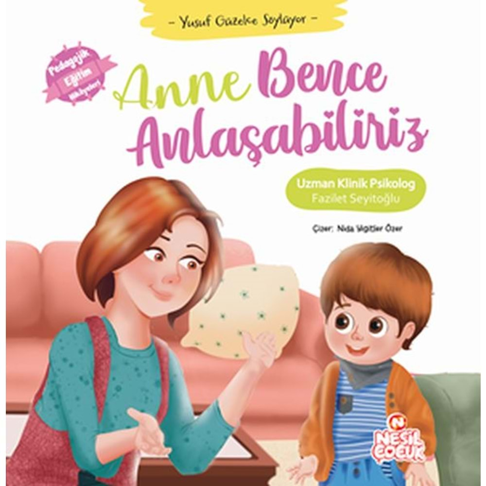 Anne Bence Anlaşabiliriz