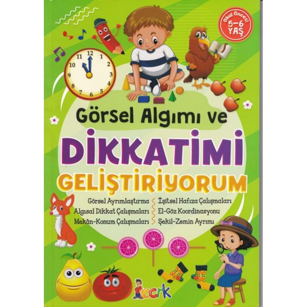 Görsel Algımı ve Dikkatimi Geliştiriyorum 5 6 Yaş