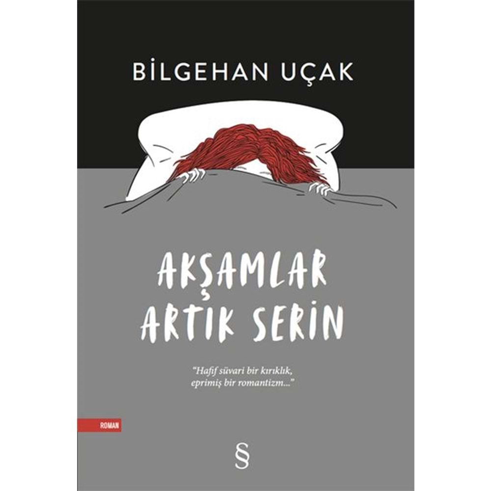 Akşamlar Artık Serin