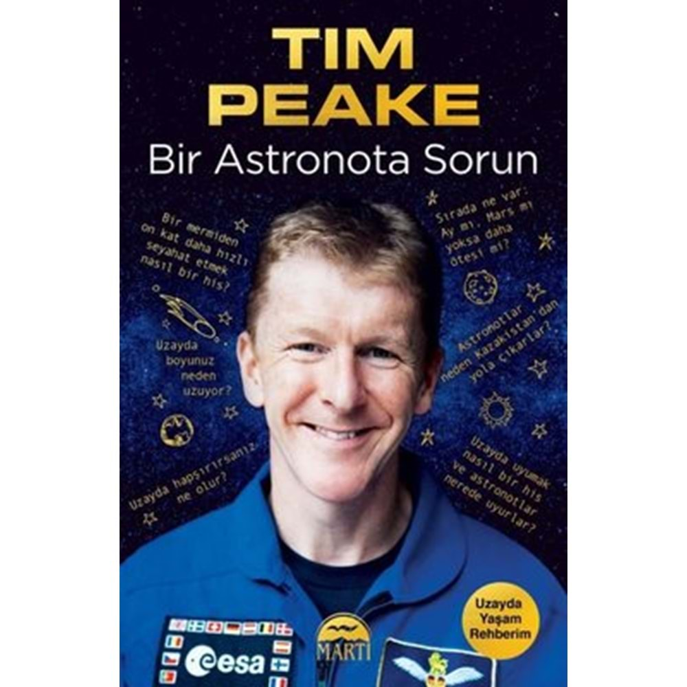 Bir Astronota Sorun: Uzayda Yaşam Rehberim