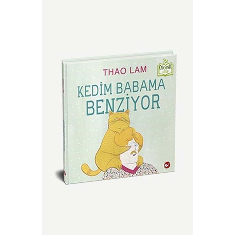 Kedim Babama Benziyor