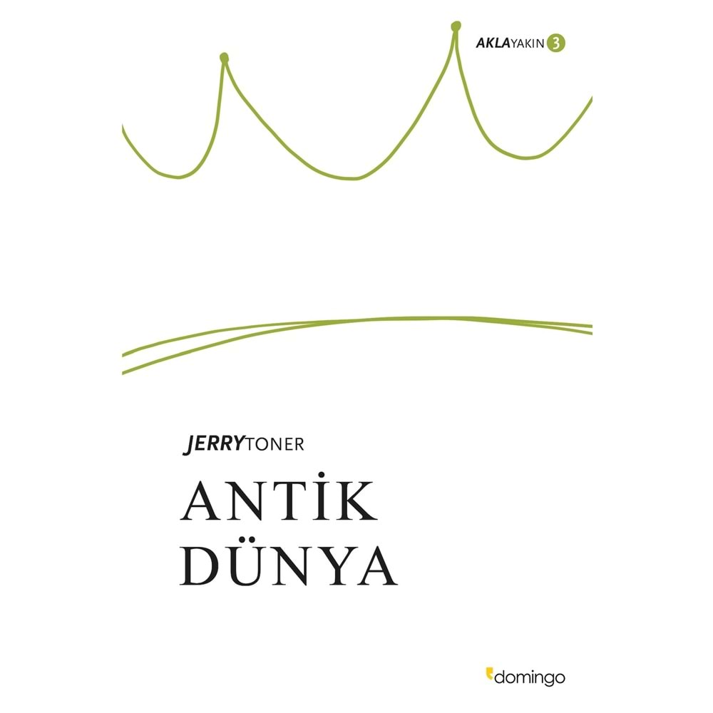 Antik Dünya / Aklayakın Serisi