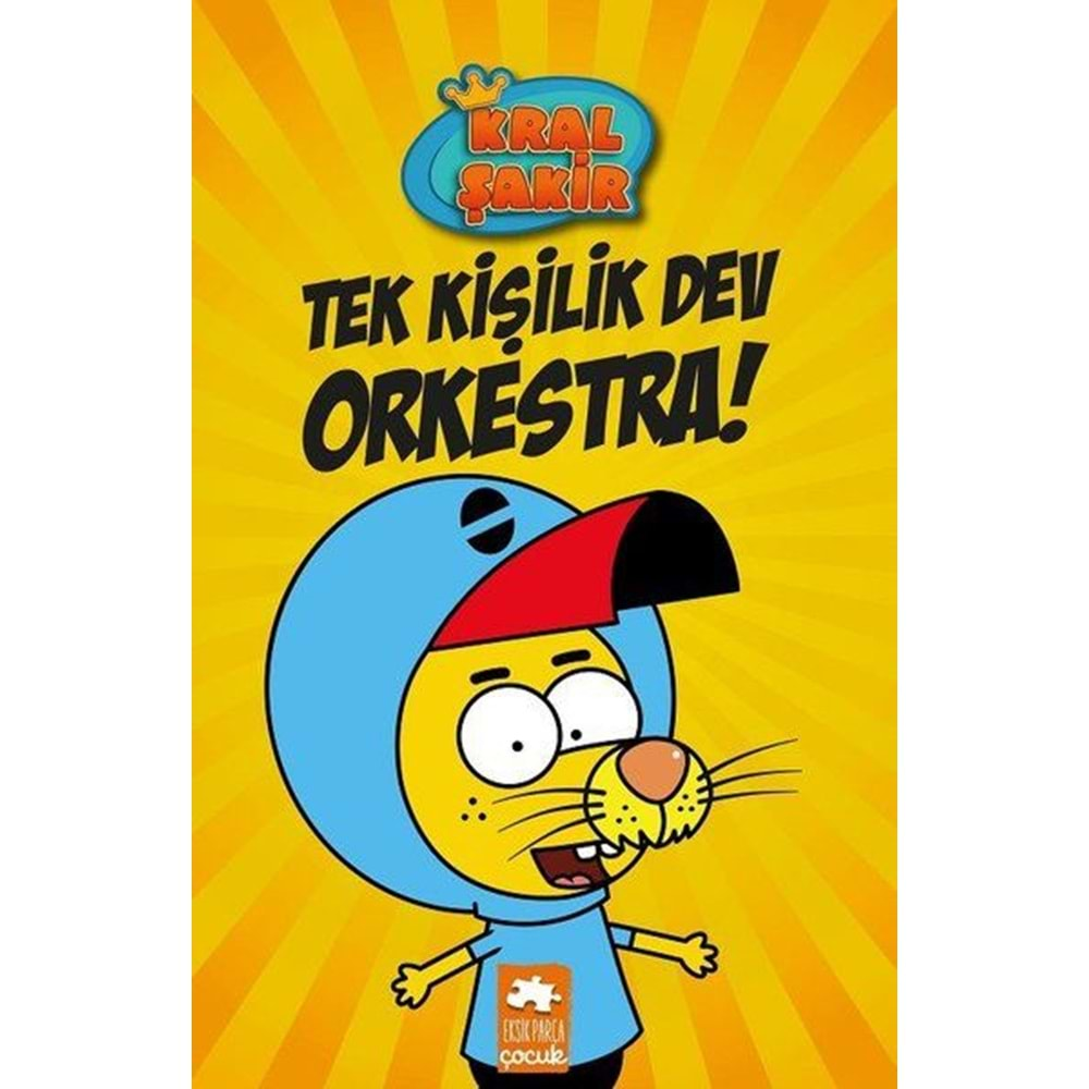 Kral Şakir 1 - Tek Kişilik Dev Orkestra! Ciltli