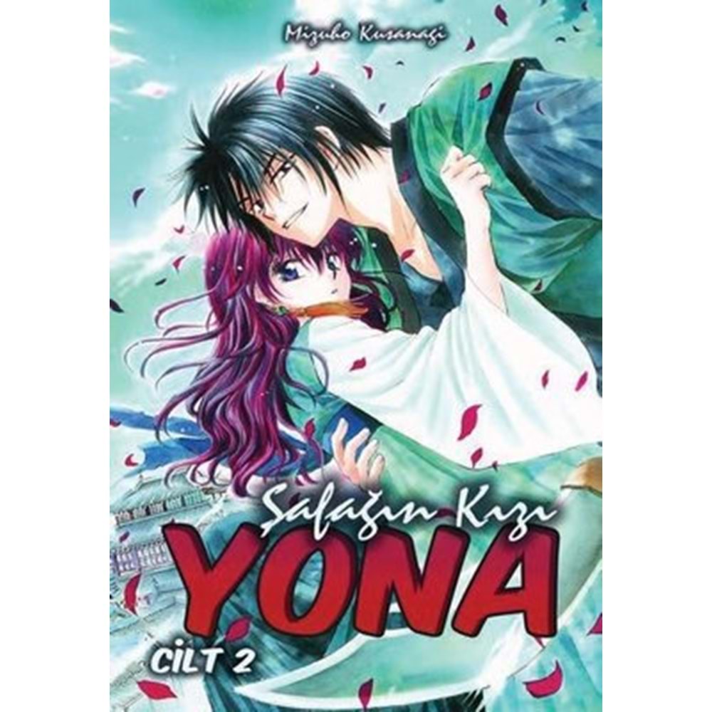 Şafağın Kızı Yona - Cilt 2