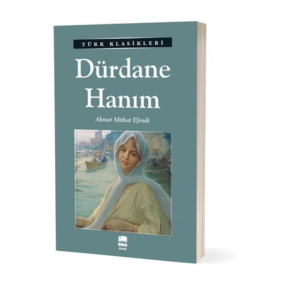 Dürdane Hanım/Emaklasik