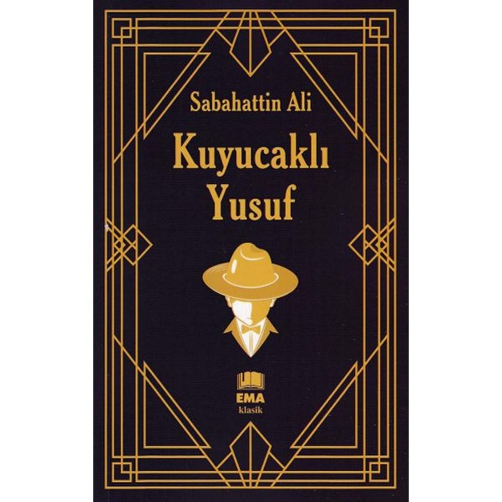 Kuyucaklı Yusuf/Emaklasik