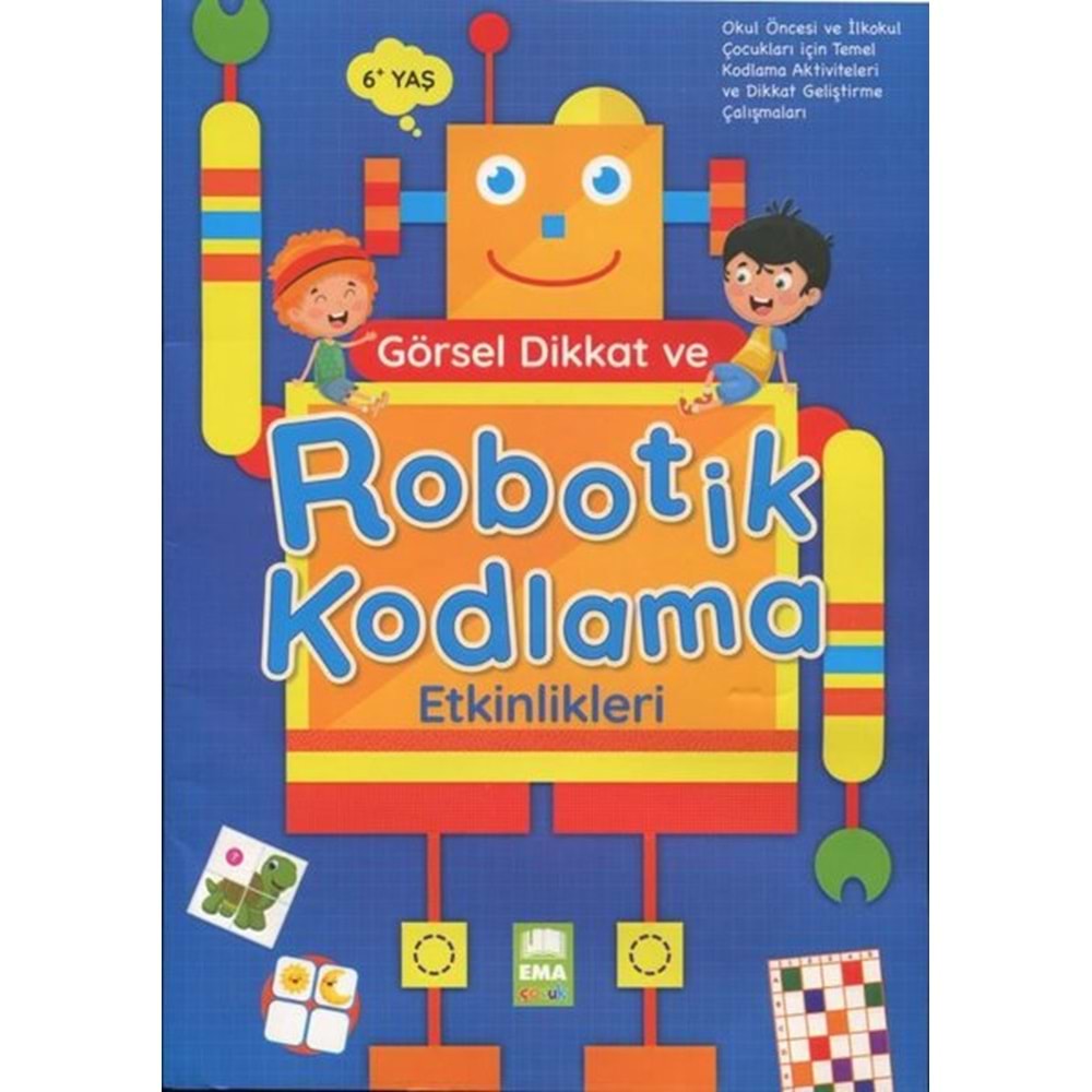 Görsel Dikkat ve Robotik Kodlama Etkinlikleri 6 Yaş