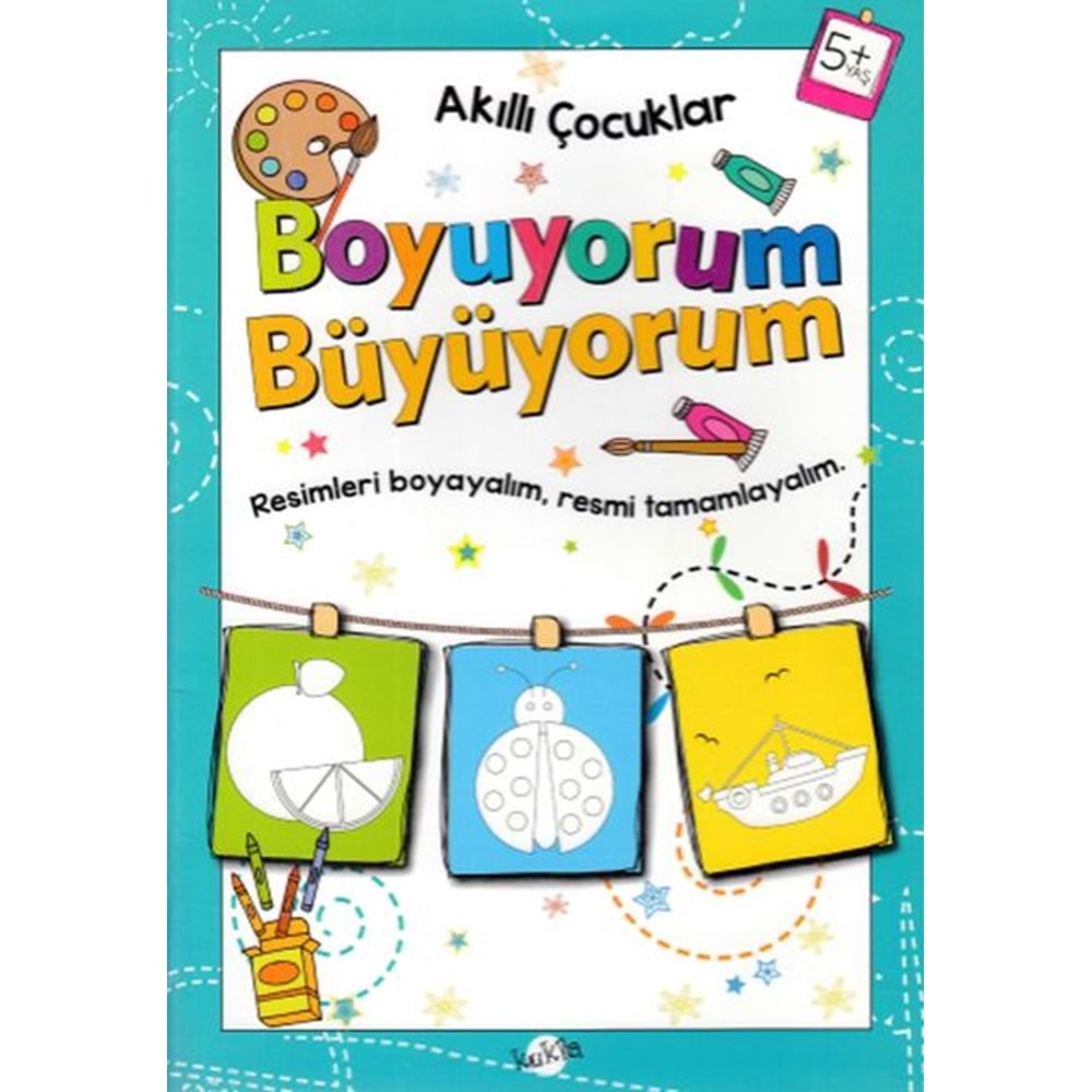 Akıllı Çocuklar - Boyuyorum Büyüyorum (5+ Yaş)