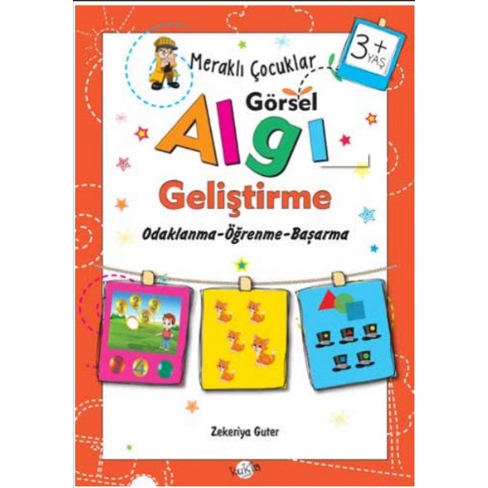 Meraklı Çocuklar - Görsel Algı Geliştirme 3+Yaş