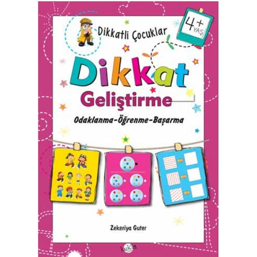 Dikkatli Çocuklar - Dikkat Geliştirme 4+Yaş