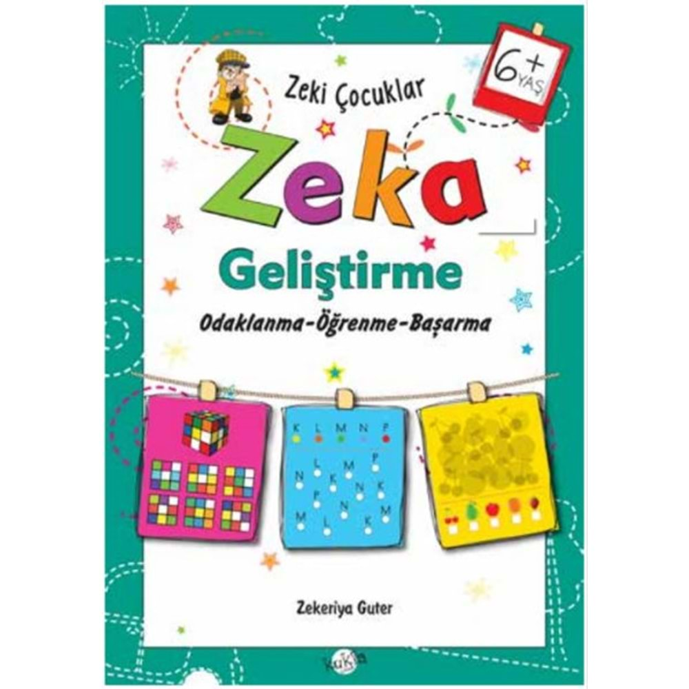 Zeki Çocuklar - Zeka Geliştirme 6+Yaş