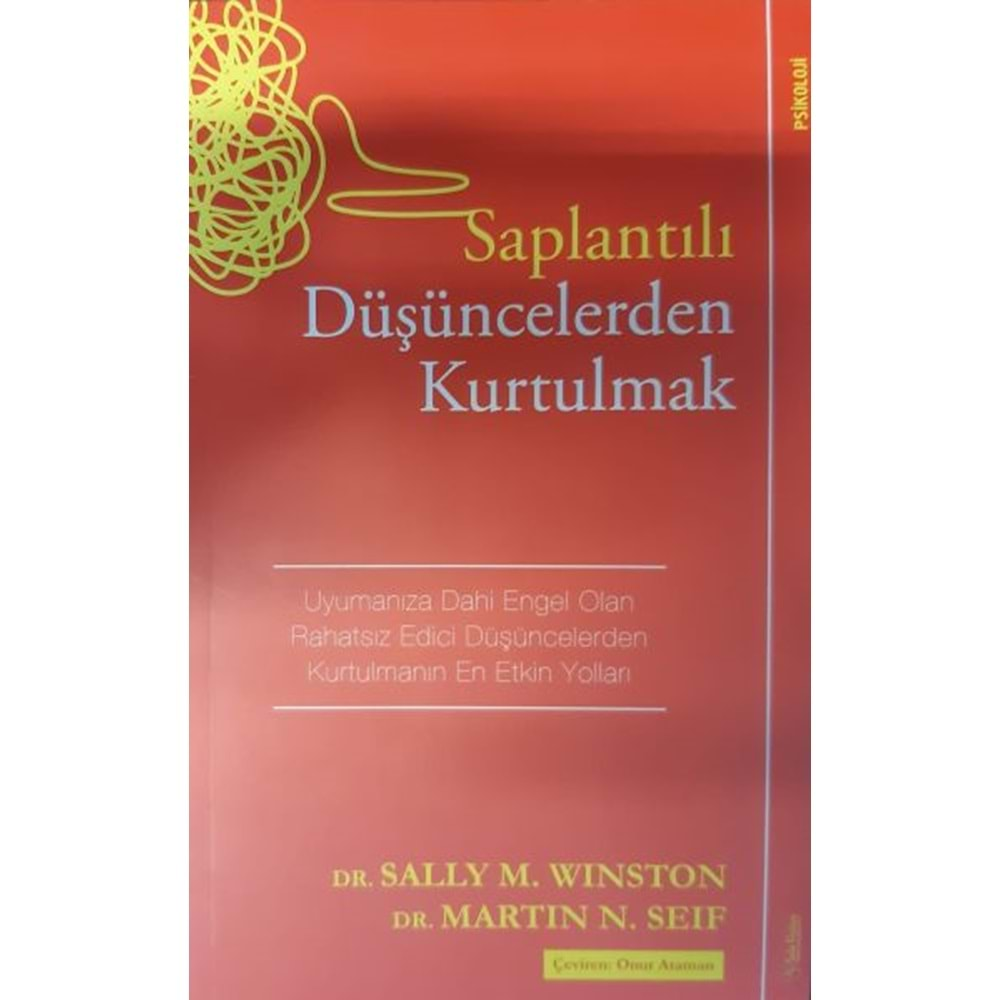 Saplantılı Düşüncelerden Kurtulmak