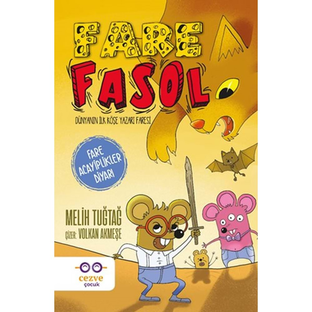 Fare Fasol Fare Acayiplikler Diyarı